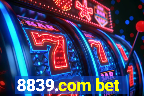 8839.com bet